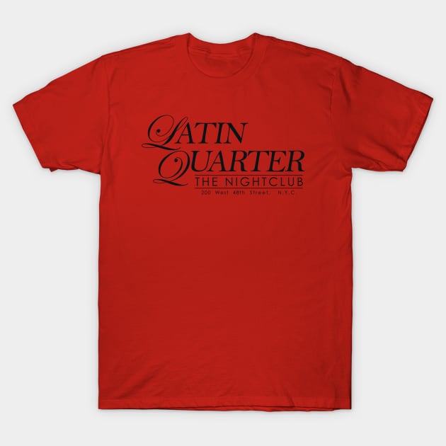 Latin Quarter (Black Logo) T-Shirt by Scum & Villainy